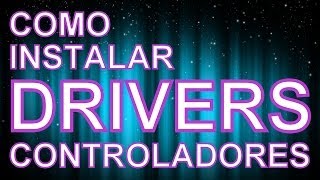 COMO DESCARGAR DRIVER PARA PC WINDOWS Online Bajar Drivers En Windows 7 Online Gratis Fácil [upl. by Gloria]