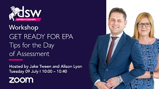 Get Ready For EPA Tips for the Day of Assessment [upl. by Adnohsirk]