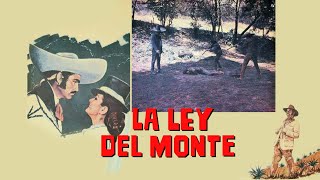 Pelicula Completa La Ley del Monte de Vicente Fernandez [upl. by Pallaten409]