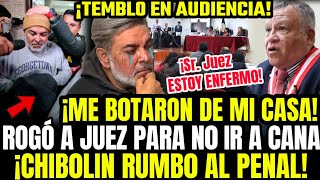 FILTRAN VIDEO CHIBOLIN CAE EN LLANTO ANTE JUEZ CHECKLEY EN AUDIENCIA PERO IGUAL SE LO LLEVAN PRESO [upl. by Essila227]