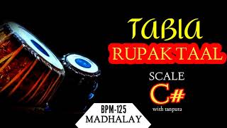 RUPAK TAAL 7 BEATS । TABLA TAAL LOOP WITH TANPURA SCALE  C [upl. by Howard350]