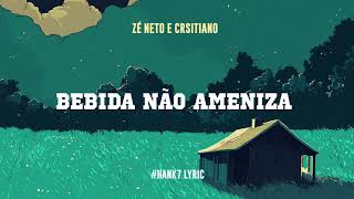 Zé Neto e Cristiano – Largado as Traças 🎵 Lyrics Hank7 [upl. by Ahsile]