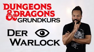 Der Hexenmeister in Dungeons amp Dragons  Grundkurs [upl. by Lisab]