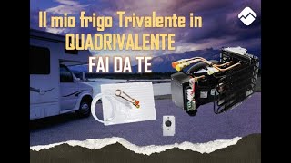 Trasformazione frigo Trivalente in Quadrivalente quotfai da tequot [upl. by Lev]