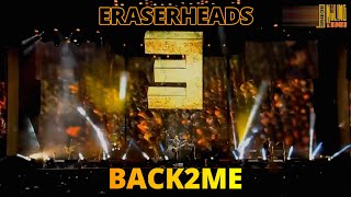 Eraserheads 2022  Back2Me [upl. by Phelgon253]