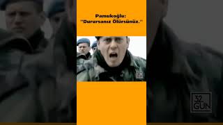 Pamukoğlu Durursanız Ölürsünüz pamukoğlu asker komutan shorts reels 32gün [upl. by Aikahc]