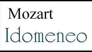 Mozart Idomeneo [upl. by Elberfeld]