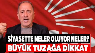 Fatih Altaylı büyük tuzağa dikkat çekti Siyasette neler oluyor neler [upl. by Town958]