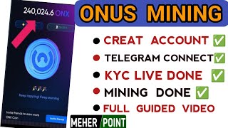 Onus mining verified project KYC done Live kyc done Meher Point [upl. by Yaner]