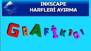 Inkscape  Dağınık Harf Efekti [upl. by Nadual]