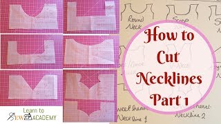 How to Cut Necklines for Dresses or Tops  Round Square Scoop amp Boat Necklines  LTSA  QST 8 [upl. by Bertine964]