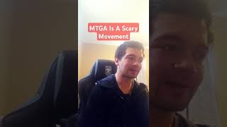 MTGA Is A Scary Movement [upl. by Pappano]