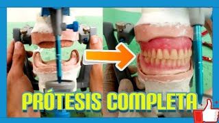 🔵 Como se hace una dentadura o PRÓTESIS DENTAL completa ✅ [upl. by Anne]