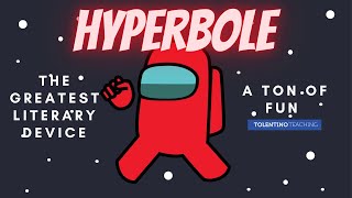 Hyperbole for kids The Greatest Literary Device [upl. by Leblanc166]