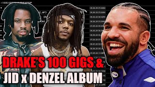 Drakes 100 Gigs amp The JID x Denzel Curry Collab Album  Off the Top [upl. by Dorfman]