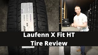 Laufenn X Fit HT Tire Review  Laufenn Tire Review [upl. by Susette]