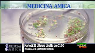 Medicina Amica microalghe cianobatteriche 22102019 [upl. by Nortal450]