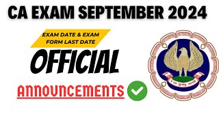 CA Foundation September 2024 Exam Date amp Exam Form Date CA Inter Sep 24 Exam date amp Exam Form Date [upl. by Scheers]