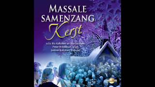 Kerst  Massale samenzang 2 [upl. by Frederigo]