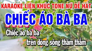 Karaoke Liên Khúc Nhạc Sống Tone Nữ  Chiếc Áo Bà Ba [upl. by Boru192]