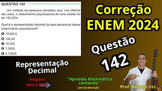 Um instituto e pesquisa constatou que nos últimos dez anosENEM 2024 Questão 143  Verde [upl. by Hallvard]