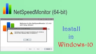 how to Install NetSpeedMonitor in Windows 10 or 11  Operating system not supported [upl. by September]