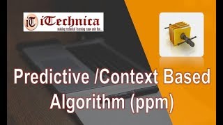 27 PredictiveContextbased Algorithm ppm [upl. by Primrosa]