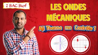 2BAC Biof  Ondes mécaniques  Cours Complet tous les cas Astuces Bonus  avec Pr Noureddine [upl. by Richy]