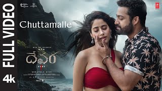 Full Video Chuttamalle  Devara  NTR  Janhvi Kapoor  Anirudh  Shilpa Rao  Koratala Siva [upl. by Onitselec901]