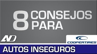 Consejos para manejar un auto no seguro  Cooper Consejos en AutoDinámico [upl. by Rikki]