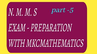 NMMS EXAM PREPARATION WITH MKCMATHEMATICS MENTAL ABILITY TEST [upl. by Meid]