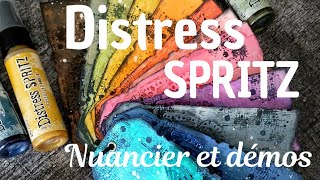 Les Distress Spritz Nuancier et démos [upl. by Caravette746]