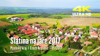 Obec Slatina z dronu na jaře 2017  DJI Mavic Pro  4K UHD [upl. by Angil]