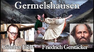 Germelshausen Ein fantastisches Hörspiel von Günter EICH nach Friedrich GERSTÄCKER NDR 1956 [upl. by Celtic]