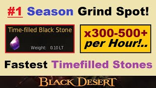 300500 per Hour 1 Spot for TIMEFILLED BLACKSTONES Great Silver Too Black Desert Online [upl. by Anawait]