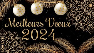 Meilleurs vœux 2024  CARTE DE VOEUX 2024 [upl. by Beulah]