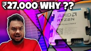 ₹27000 WHY   Why You Should Not Buy AMD Ryzen 5 9600X [upl. by Mame806]