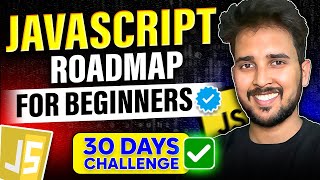 JavaScript Roadmap for Beginners 🚀  Learn How to Become a Javascript Developer  The Ultimate Guide [upl. by Notneiuq]