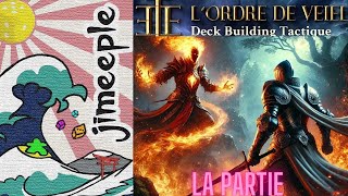 Lordre de Veiel  Deck building Tactique FR Paladin amp Pyromancien part1 [upl. by Dennett]