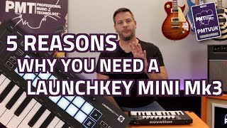 5 Reasons Why You Need A Novation Launchkey Mini Mk3 [upl. by Jarid828]