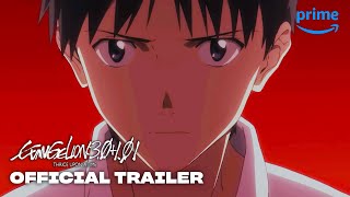 EVANGELION 30101 THRICE UPON A TIME  Official Trailer  Prime Video [upl. by Chapel516]