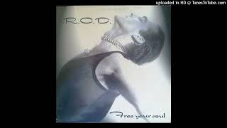 ROD  Free Your Soul Kolossal Mix [upl. by Neehsas]