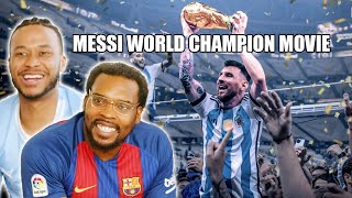 Americans React to Lionel Messi  WORLD CHAMPION  Movie [upl. by Belden]