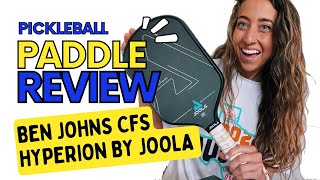 Pickleball Paddle Review  JOOLA Ben John’s Hyperion CFS Paddle [upl. by Hourigan]