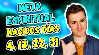 ☀️ Numerología NACIDOS DÍA 4 13 22 y 31 ☀️  Metas Espirituales del Número 4 [upl. by Ernesto]