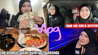 TOSHKENTDA EN QIMMAT SUSHI RESTORANIGA BORDIK💣 AISHA ALIEVA HAYOTI VLOG💖 TOSHKENT HAYOTI💞 [upl. by Meuse]