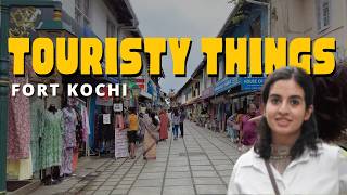 Touristy Things we did in Fort Kochi 🏝️🏰 🛍️ 🛶 [upl. by Bilac]