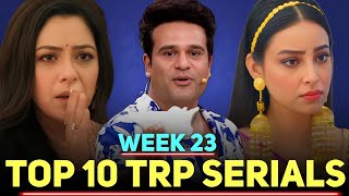 Week 23 ke Top 10 TRP Shows  Colors TV Star Plus Serials  June 2024 [upl. by Albarran150]