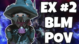 Extreme Trial 2  BLM PoV 244 GCD  FFXIV Dawntrail [upl. by Mairim]