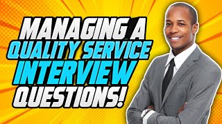 Civil Service MANAGING A QUALITY SERVICE Behaviour Competency INTERVIEW QUESTIONS amp ANSWERS [upl. by Clougher]